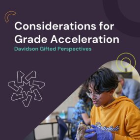 A common concern parents have with a grade acceleration is the possibility of their student ending up academically ahead, but physically behind. While this is a valid concern, there are several other factors to consider. Our Director of Family Services shares her thoughts in the latest Davidson Gifted Perspectives video.

Watch with the “Davidson Gifted Perspectives” link in our bio.

#gifted #giftededucation