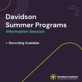 A recording of the Davidson Summer Programs Information Session is now available for viewing. 

Davidson Summer Programs has been reimagined to allow us to best serve the profoundly gifted population. Following many years of high demand for additional summer program opportunities for Young Scholars, we are excited to be able to serve nearly 25% more Young Scholars each summer.

View the recording with the link in our bio.

#gifted #giftededucation